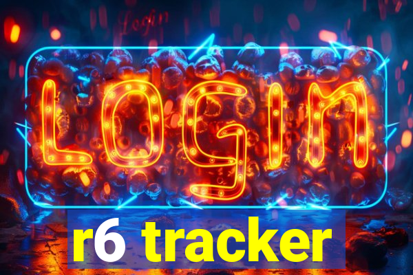 r6 tracker